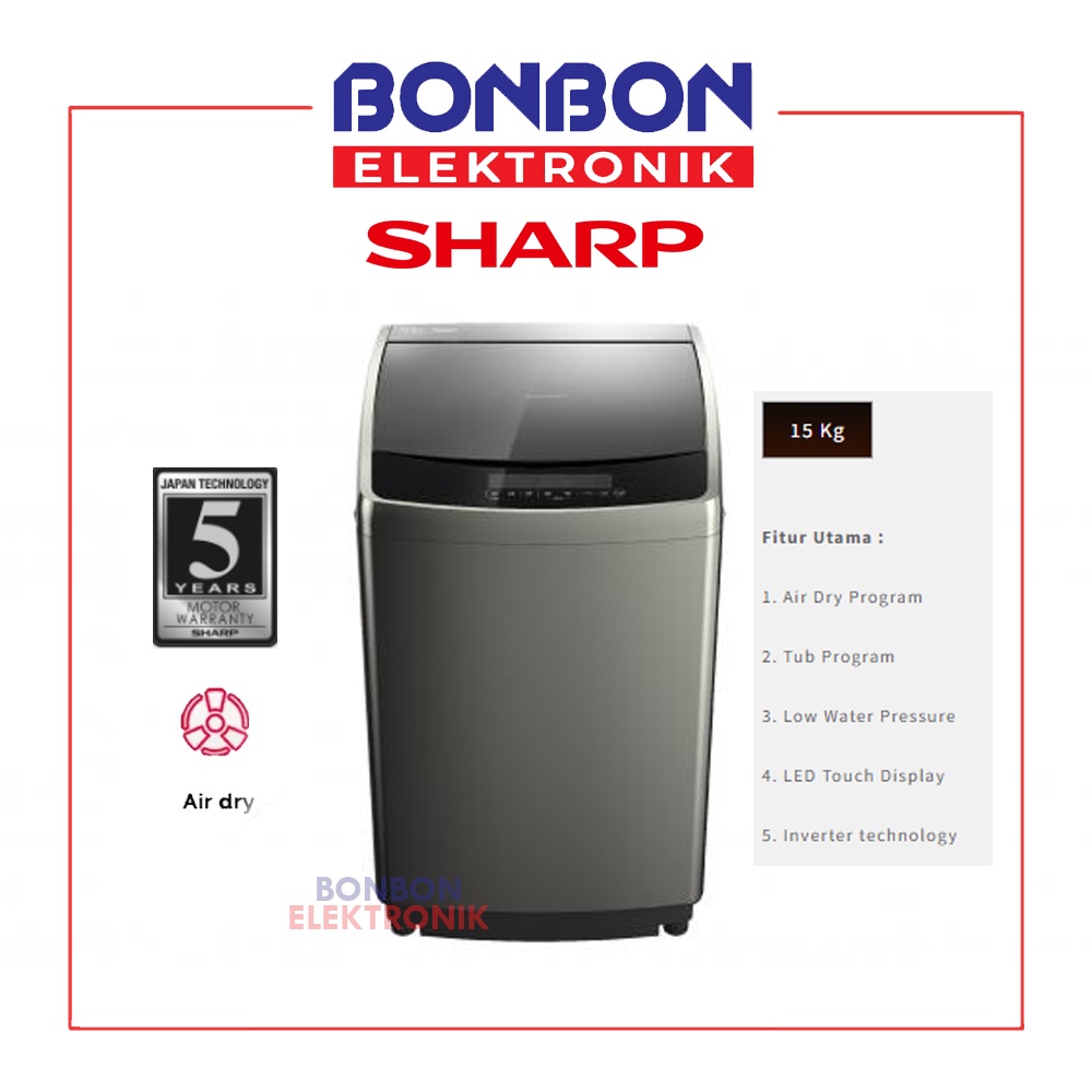 Sharp Mesin Cuci 1 Tabung 15KG ES-F1500X-GY INVERTER 15 KG