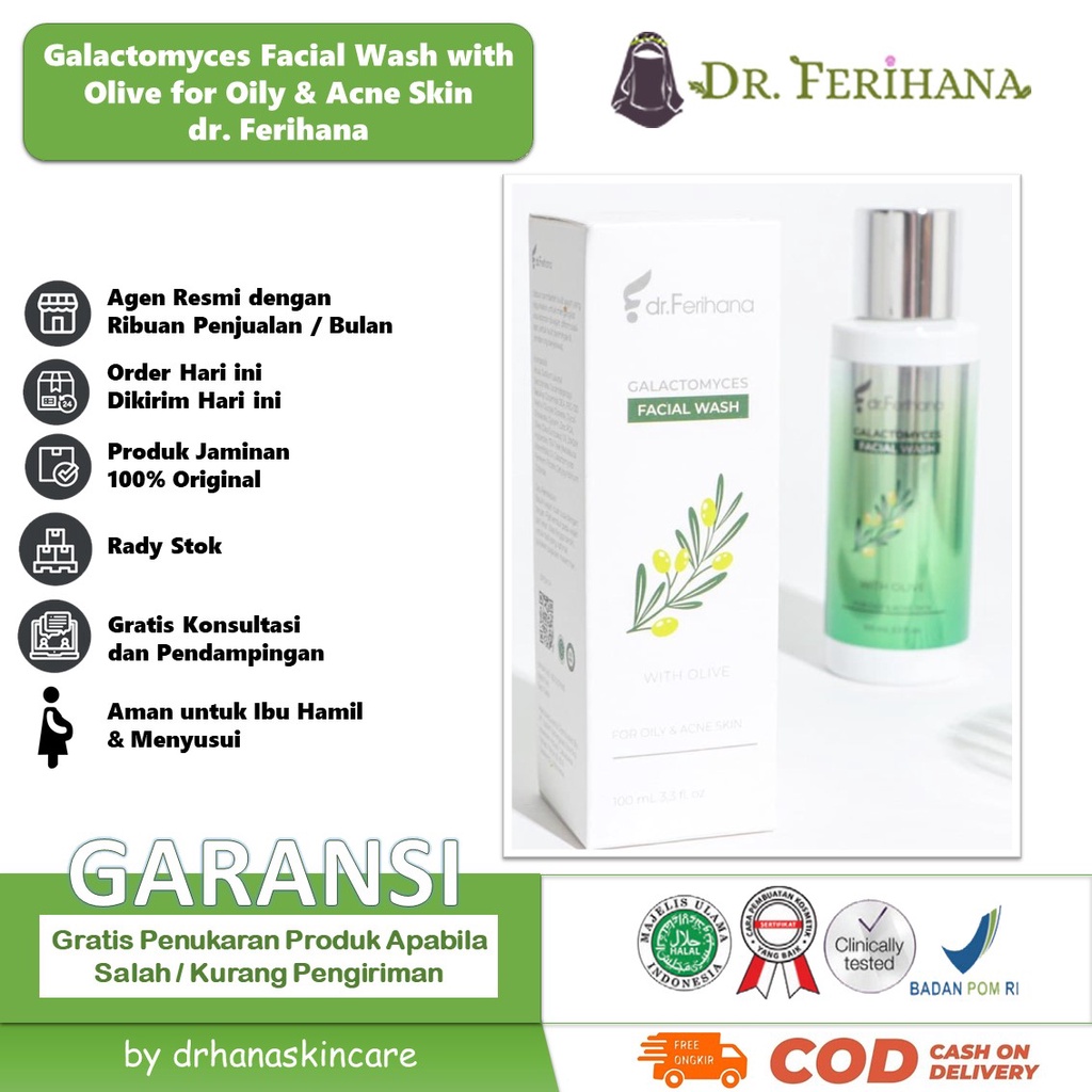 Pembersih Kulit Wajah Berminyak Berjerawat Galactomyces Facial Wash with Olive for Oily &amp; Acne Skin dr. Ferihana Cosmetics &amp; Skincare Mampu Membersihkan Kotoran Aman Untuk Kulit Sensitif Dan Mengontrol Minyak Dan Jerawat BPOM LPPOM HALAL MUI