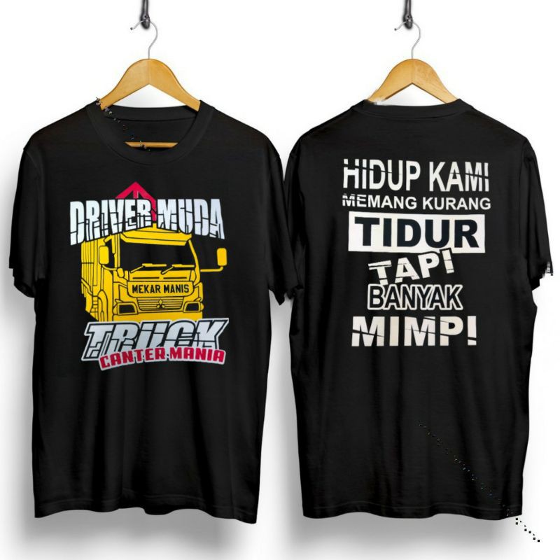 Kaos Distro Driver muda Truck Canter Mania / kaos Driver muda / kaos Truck canter mania / kaos truk
