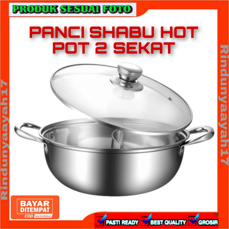 [RA] PANCI SHABU HOT POT 2 SEKAT TUTUP KACA STEAMBOAT 28CM 28 CM SUKI