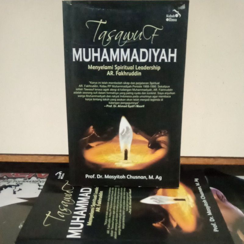 Buku Agama Islam - Tasawuf MUHAMMADIYAH " Nenyekami Spiritual Leadership A.R.Fakhruddin "