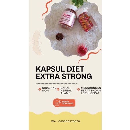 KAPSUL DIET KAPSUL PELANGSING EXTRA STRONG LEBIH CEPAT TURUNKAN BERAT BADAN