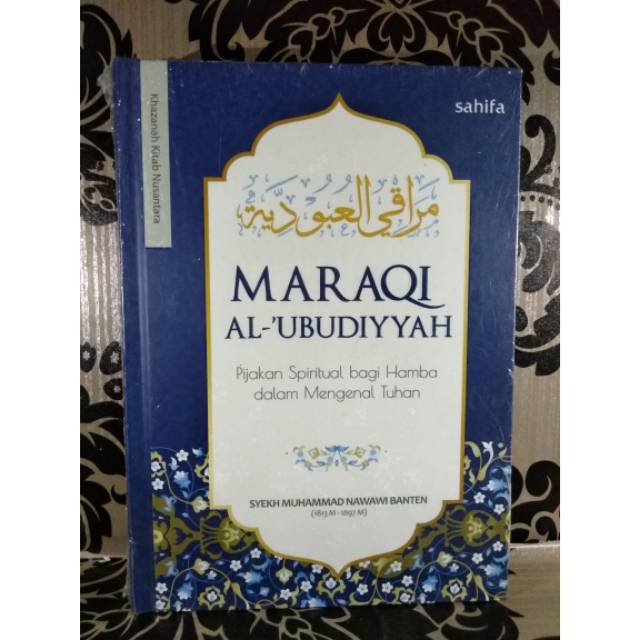 Maraqi al Ubudiyah Terjemah Lengkap Syekh Nawawi Banten