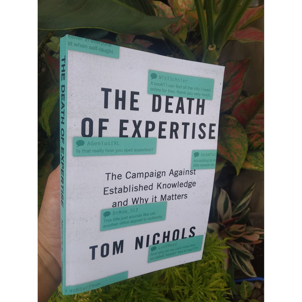 The Death of Expertise By Tom Nichols