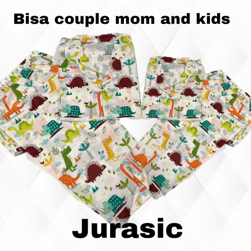 JURASIC - stelan piyama bajutidur bisa couple mom kids and family