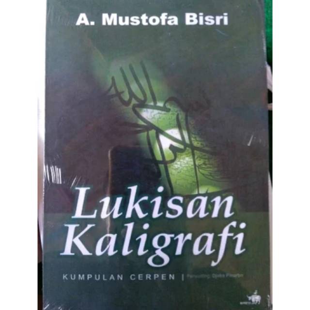 BUKU LUKISAN KALIGRAFI KARYA A MUSTOFA BISRI GUS MUS