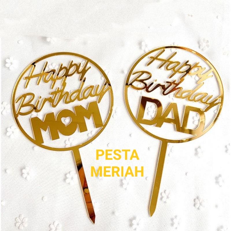 CAKE TOPPER HAPPY BIRTHDAY MOM / CAKE TOPPER HAPPY BIRTHDAY DAD / CAKE TOPPER HAPPY BIRTHDAY MAMA / 
