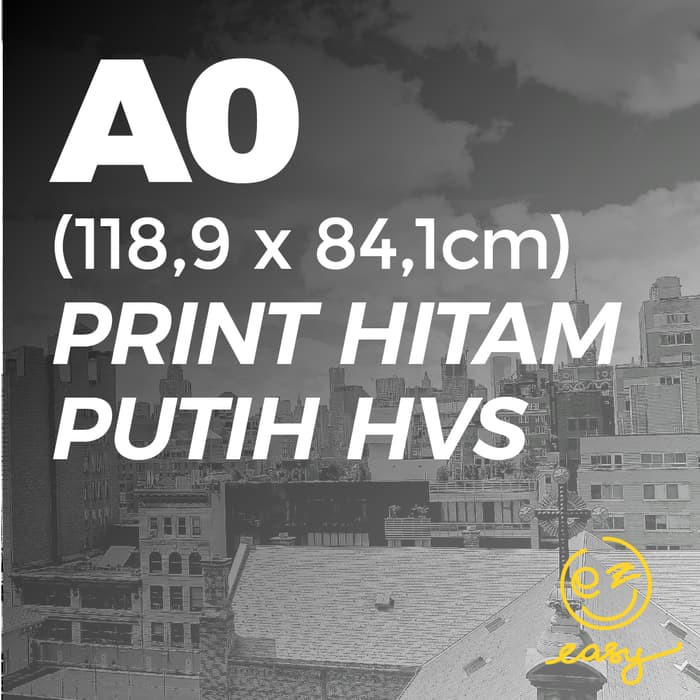 

Print Hitam Putih Ukuran A0 HVS