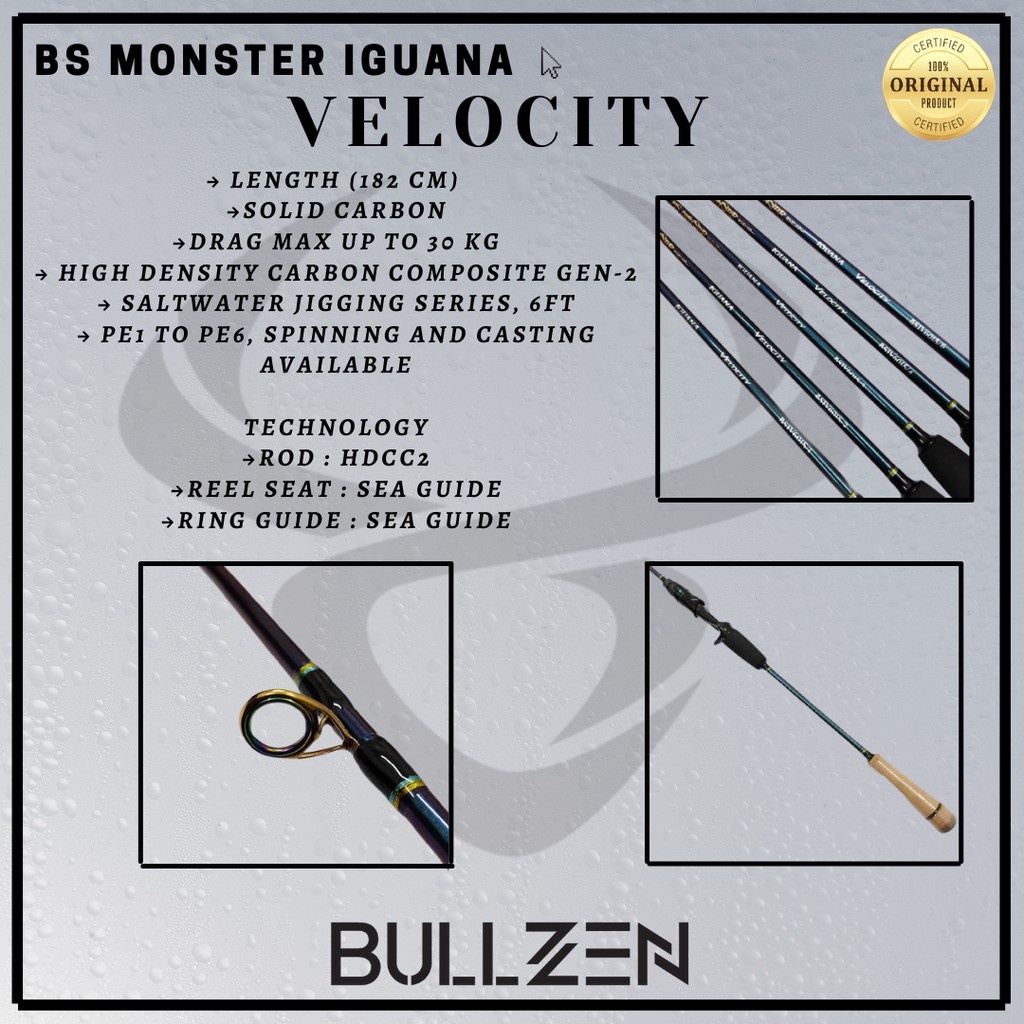 ROD BS MONSTER IGUANA VELOCITY OVERHEAD BULLZEN ORIGINAL BERHOLOGRAM DISTRIBUTOR RESMI