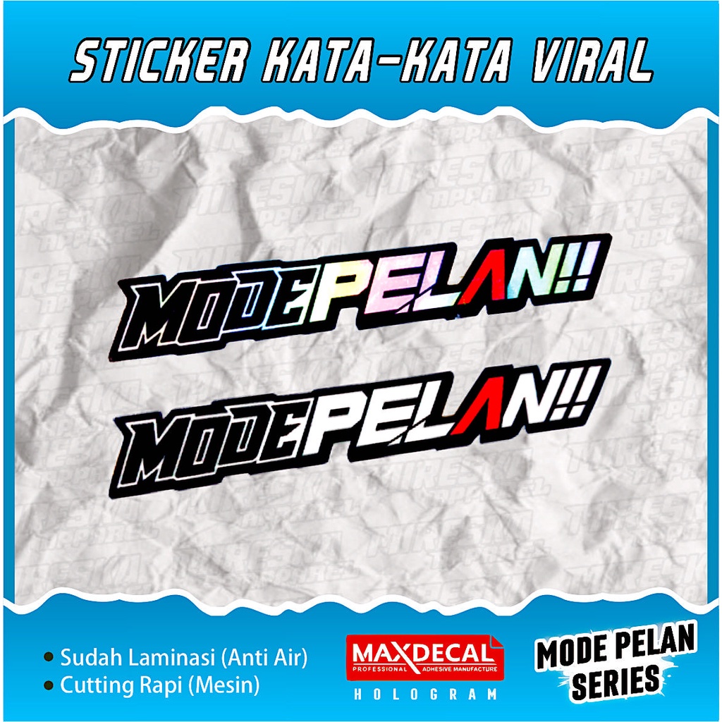TERLARIS STICKER MODE PELAN VIRAL | STIKER HELM MOTOR CUTTING VIRAL HOLOGRAM | KATA-KATA | STICKER R
