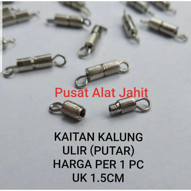 BAHAN AKSESORIS KAITAN KAIT PENGAIT SAMBUNGAN PENYAMBUNG KALUNG GELANG STAINLESS ULIR PUTAR PER 1 PC