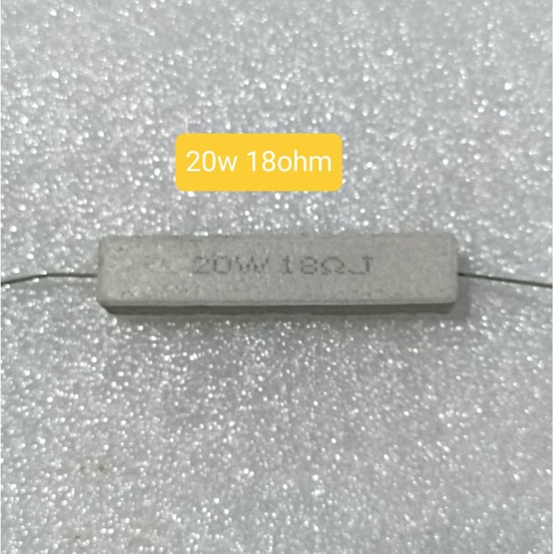 RESISTOR KAPUR 20W 18OHM 20 WATT 18 OHM 20WATT 18 OHM