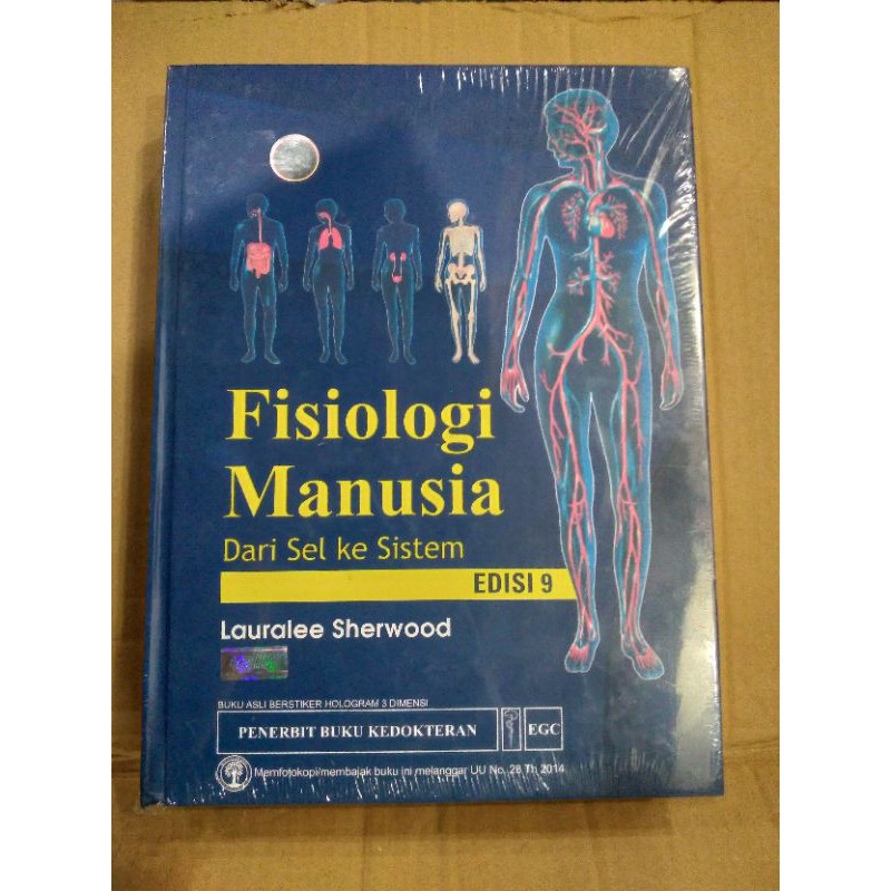 FISIOLOGI MANUSIA DARI SEL KE SISTEM LAURALEE SHERWOOD EDISI 9