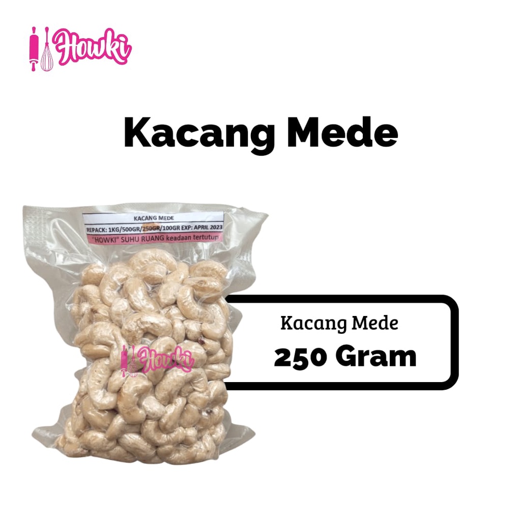 

Kacang Mede Repack 250gr
