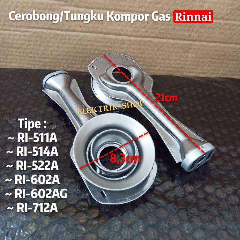 CEROBONG/TUNGKU KOMPOR GAS RINNAI UNTUK BURNER KUNINGAN BESAR TIPE RI511A RI602A RI602AG RI712A