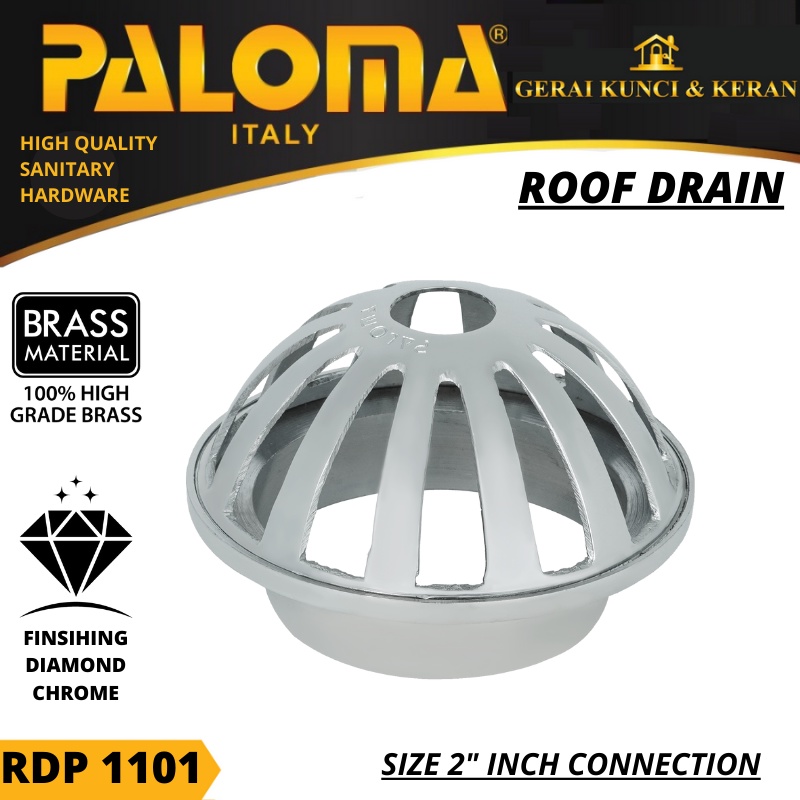 SARINGAN PEMBUANGAN TALANG AIR DAK ATAS ROOF DRAIN 2 INCH RDP 1101 PALOMA  CHROME BRASS KUNINGAN