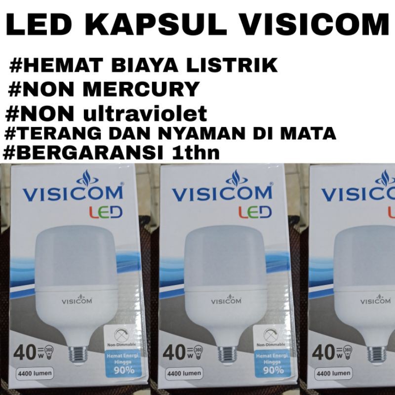 LED KAPSUL VISICOM 40WATT 4400 LUMMENT JUMBO GARANSI 1 TAHUN