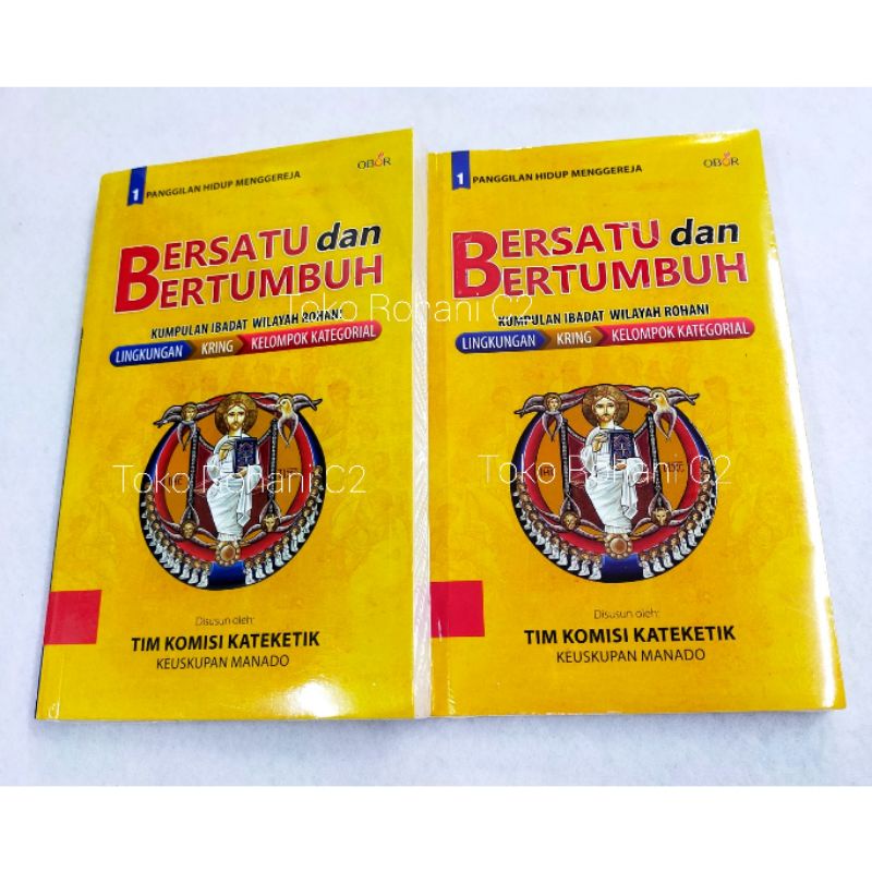 Buku Bersatu dan Bertumbuh (Kumpulan Ibadat Wilayah Rohani) - Buku Rohani - Buku Obor