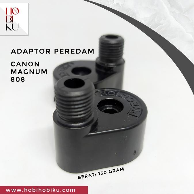 langsung order saja] Adaptor Peredam Canon Magnum 808