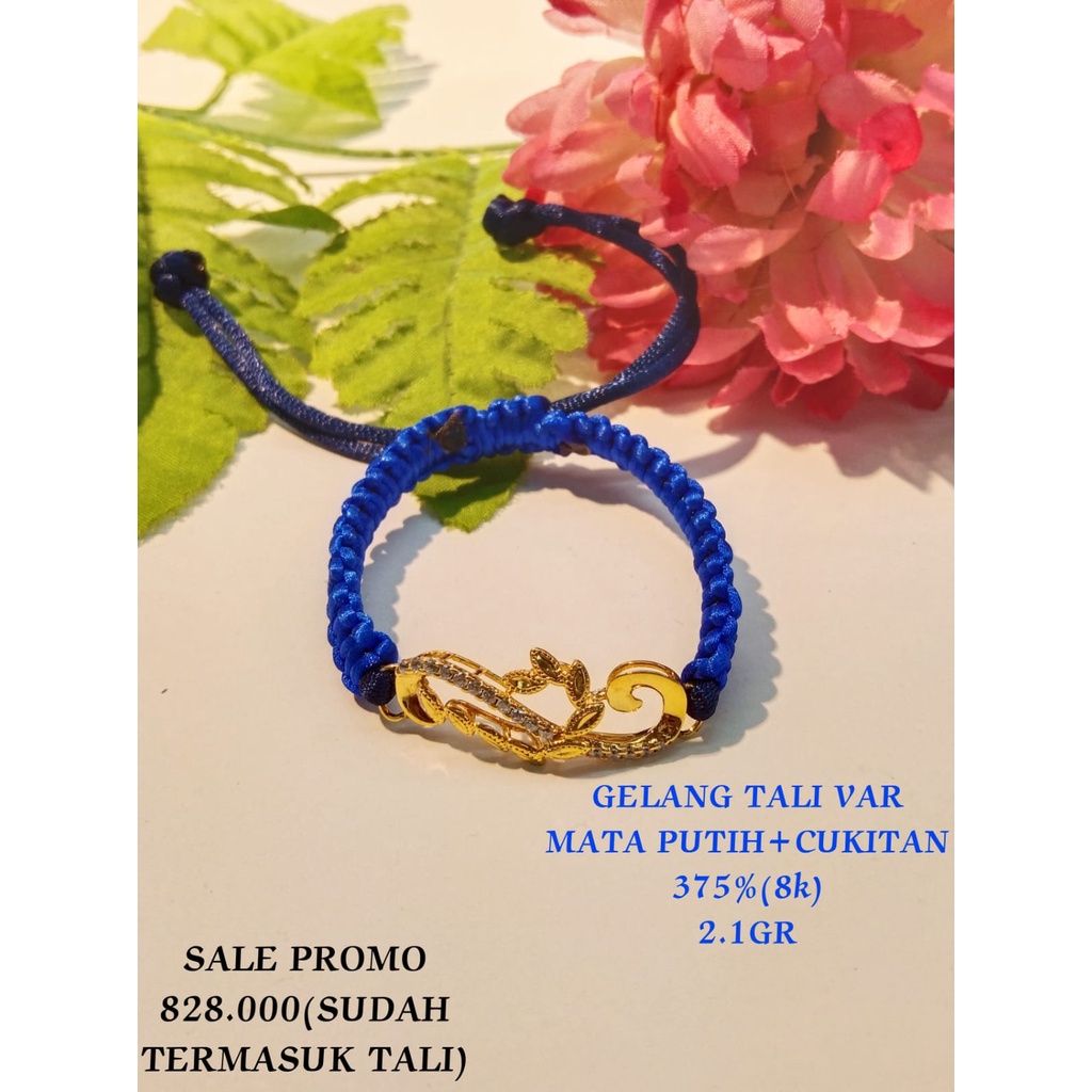 GELANG EMAS ASLI VARIASI TALI KADAR 8K/375% PROMO