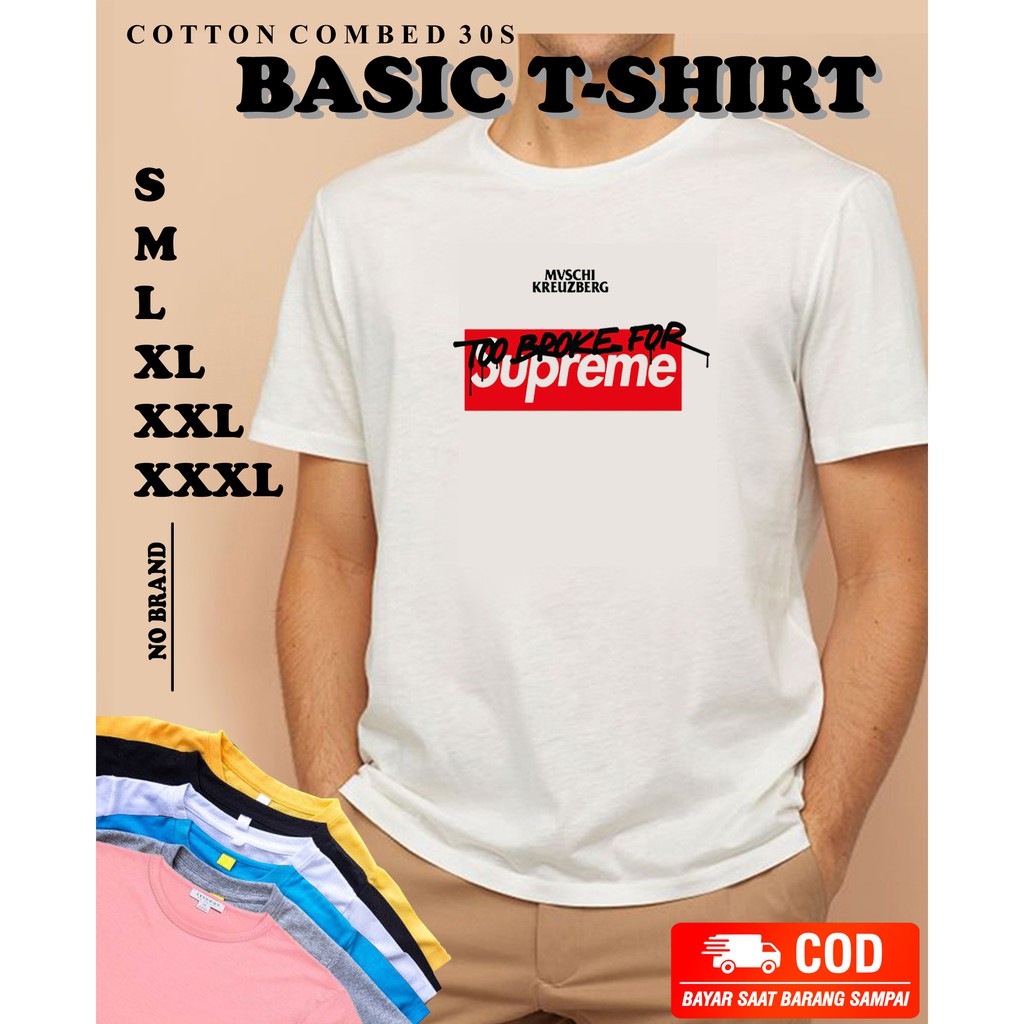 Baju Supreme Original Combed 30s - Kaos Pakaian Atasan Pria Dan Wanita Unisex