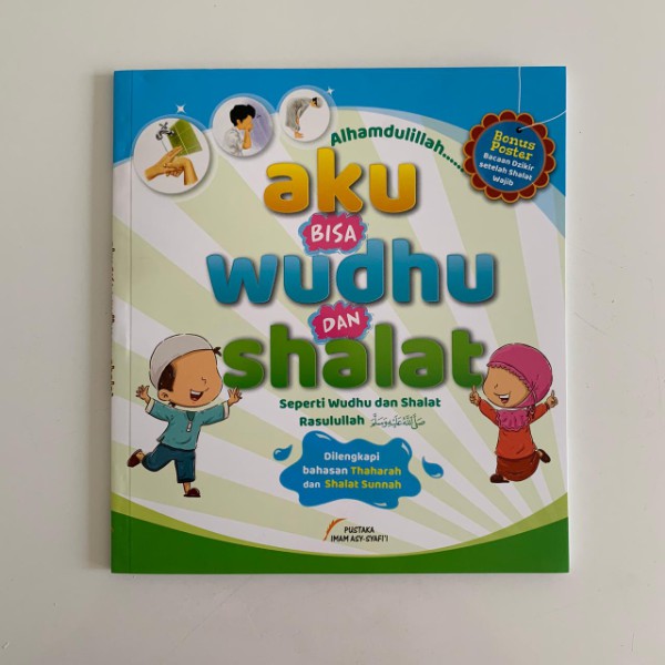BUKU Aku Bisa Wudhu dan Shalat seperti wudhu dan shalat Rasulullah