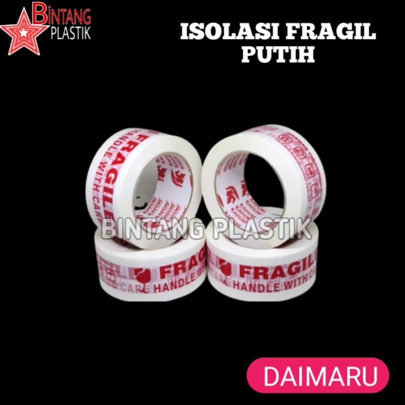 ISOLASI FRAGILE LAKBAN DAIMARU FRAGILE LAKBAN PACKING BUBLE WARP ISOLASI JANGAN DI BANTING