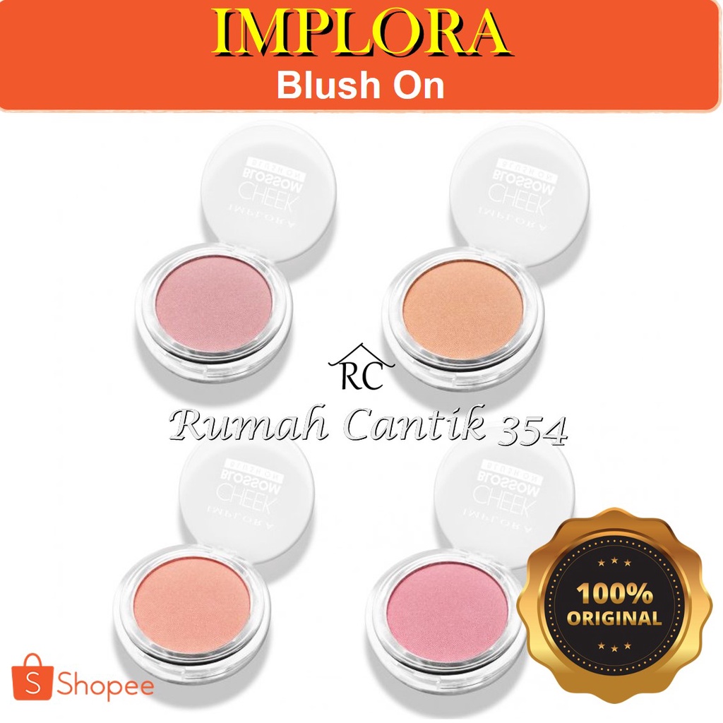 Implora Cheek Blossom Blush On Rumah Cantik 354 Blush On Perona Pipi Yang Memiliki Varian Warna Yang Cantik