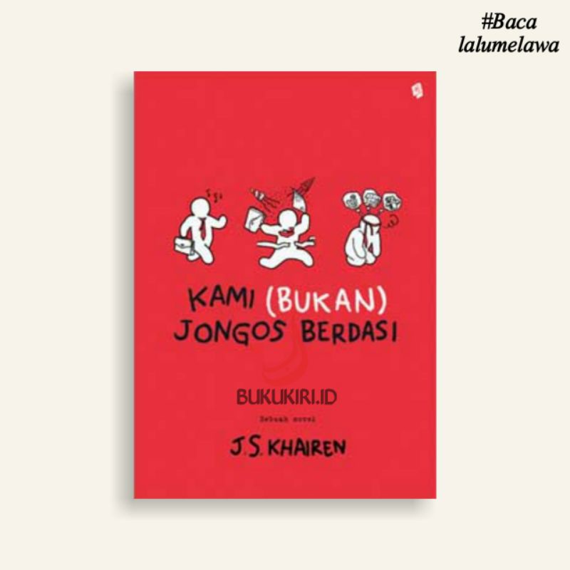Kami (Bukan) Jongos Berdasi