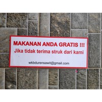 

Stiker Aturan Tempat Makan Makanan Anda Gratis Jika Tidak Ada Struk