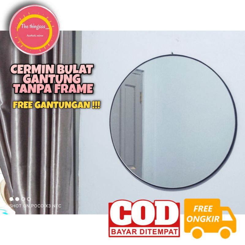 [ COD ] CERMIN BULAT GANTUNG TANPA FRAME 50CM