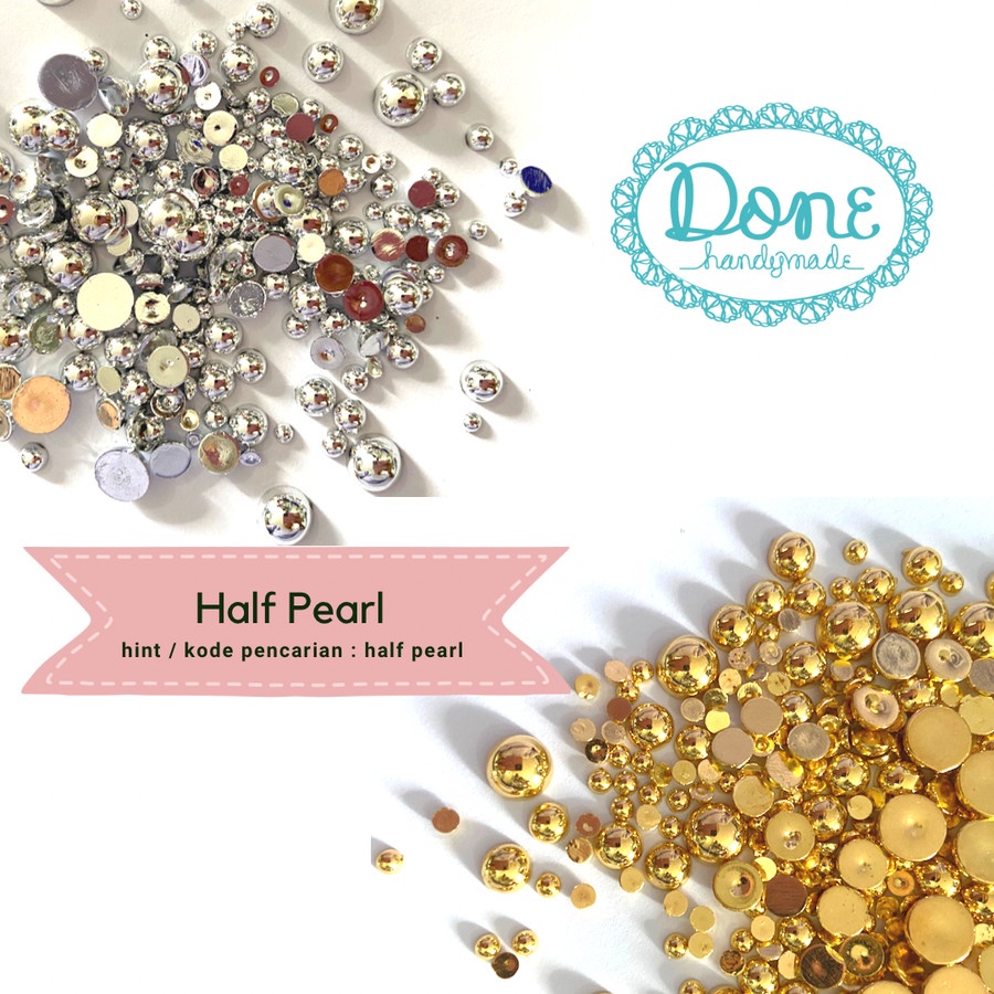 Metallic half pearl mutiara belah payet tempel