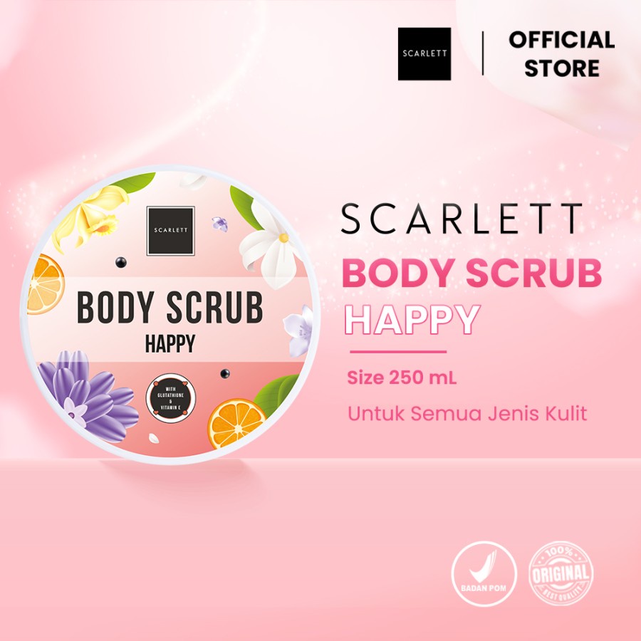 Scarlett Whitening Body Scrub Happy Mengangkat Sel Kulit Mati dan Mencerahkan