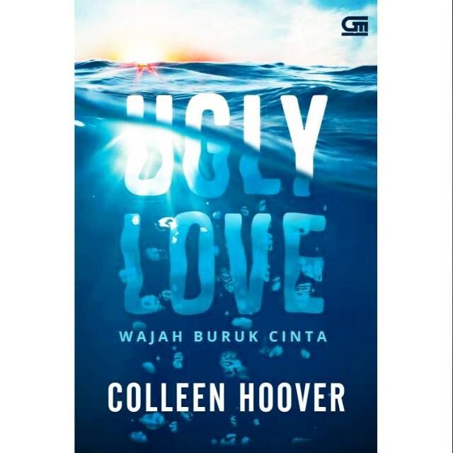 NOVEL ORIGINAL - UGLY LIVE - WAJAH BURUK CINTA - COLLEEN HOOVER