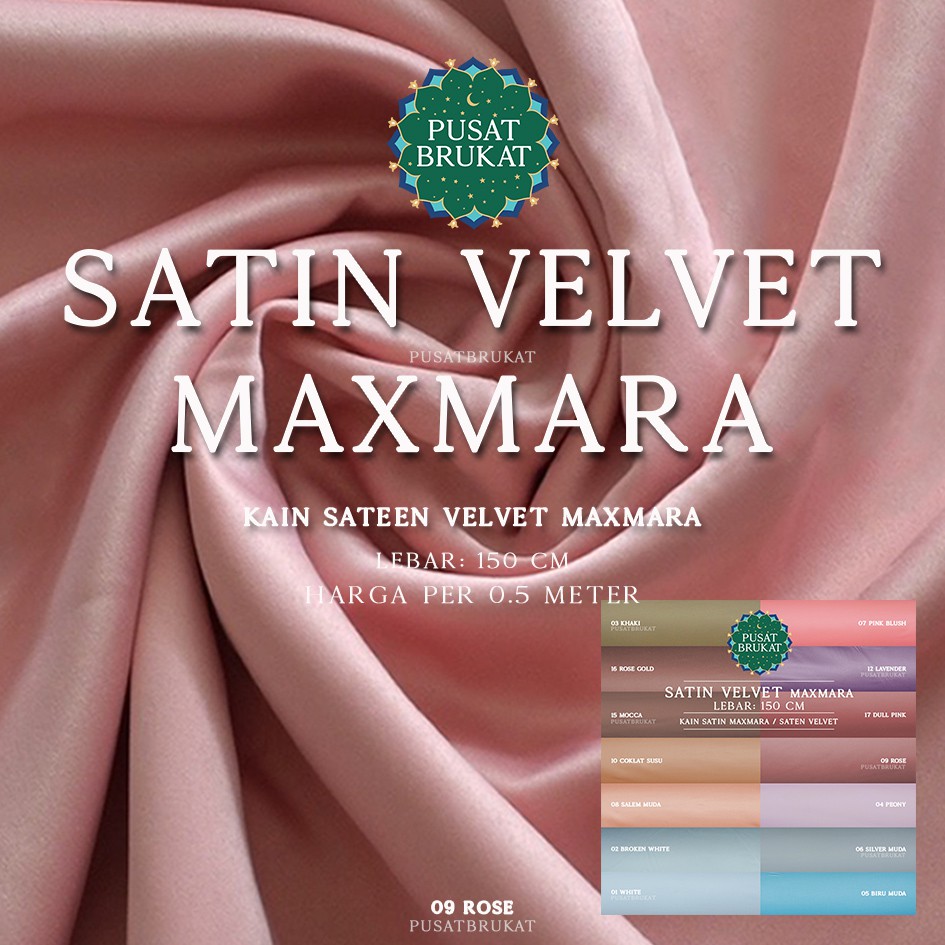 KAIN SATIN VELVET MAXMARA / SATEN PREMIUM - WARNA GELAP / TERANG , LEBAR 150CM [harga per 0.5m]