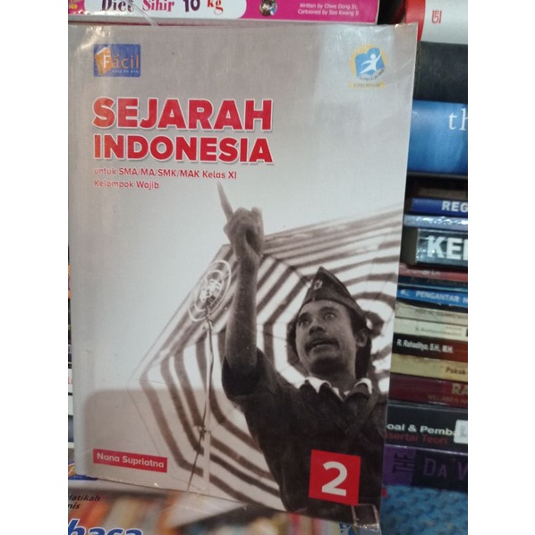 buku bekas kurikulum 2013  edisi revisi  SEJARAH INDONESIA untuk sma kelas xi kelompok wajib facil