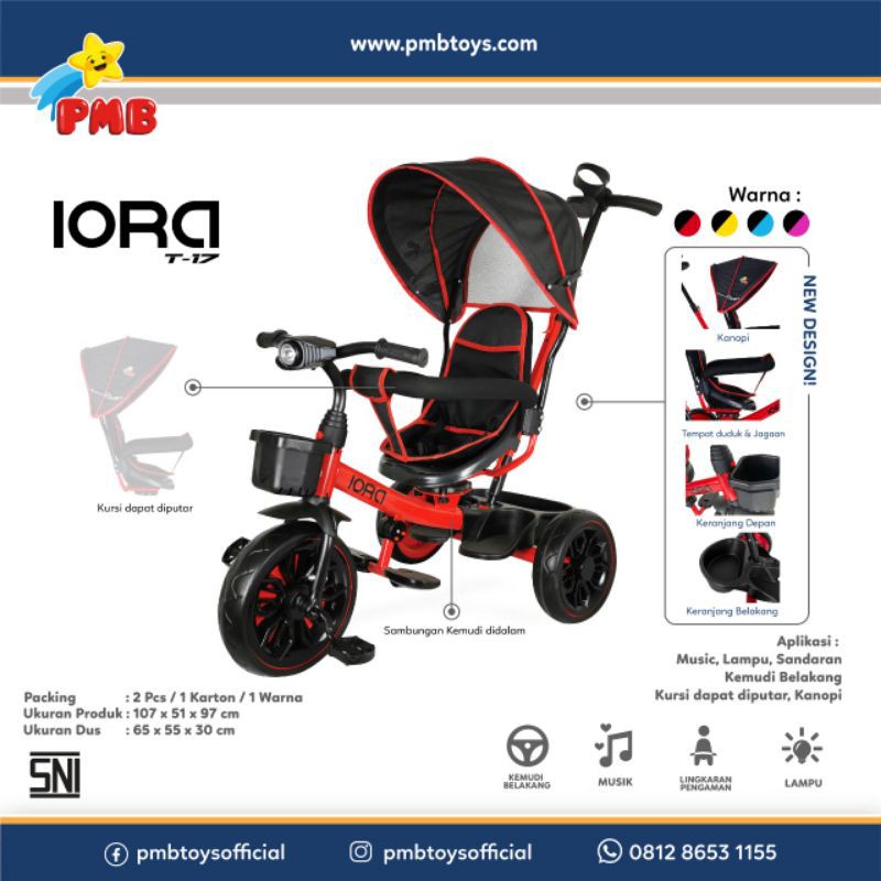 Sepeda Roda Tiga PMB IORA T17 Model Trike Stroller / Sepeda Anak (Tersedia varian warna)