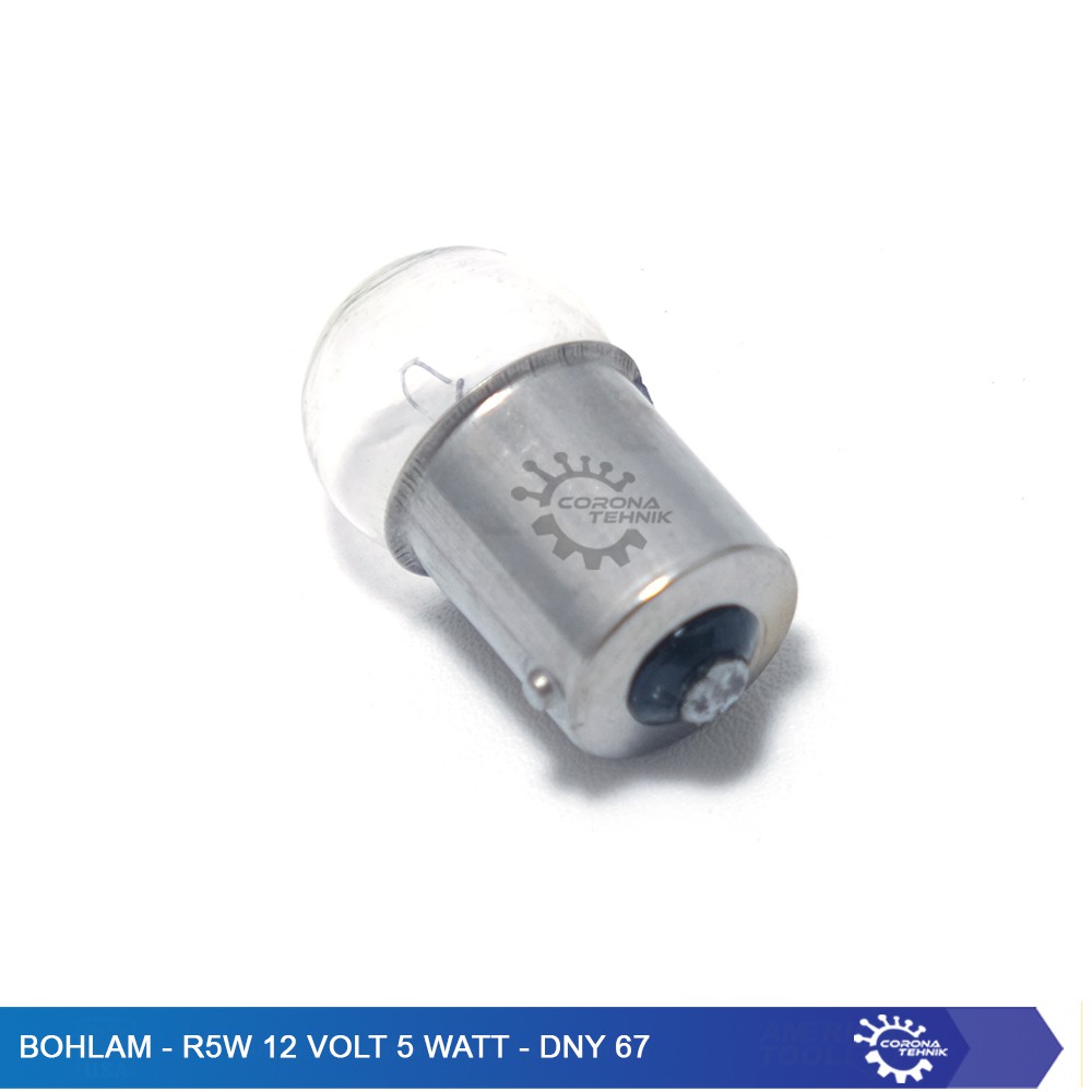 DNY-67 Bohlam R5W - 12 Volt 5 Watt