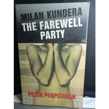 THE FAREWELL PARTY MILAN KUNDERA PESTA PERPISAHAN NOVEL REMAJA NOVEL DEWASA NOVEL ORIGINAL NOVEL ASL