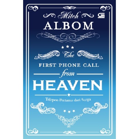 Mitch Albom - The First Phone Call From Heaven