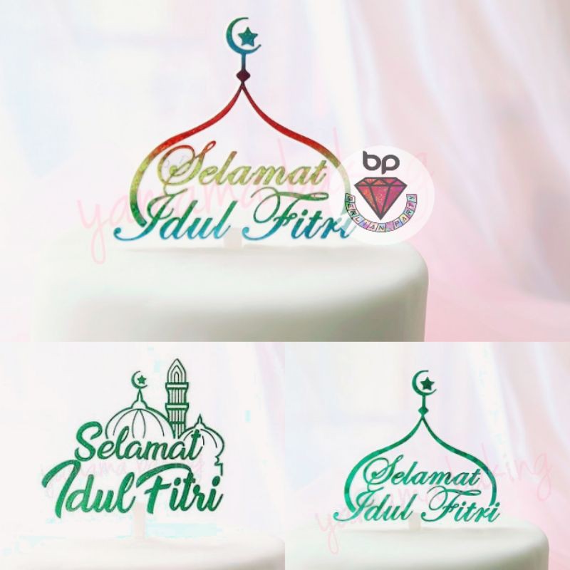 Cake Topper Idul Fitri Lebaran / Hiasan Kue Lebaran Selamat Idul Fitri Acrylic Mini