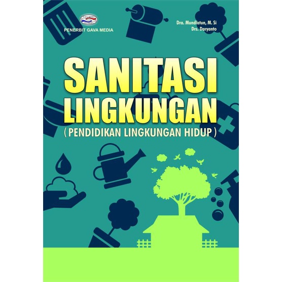 SANITASI LINGKUNGAN PENDIDIKAN LINGKUNGAN HIDUP