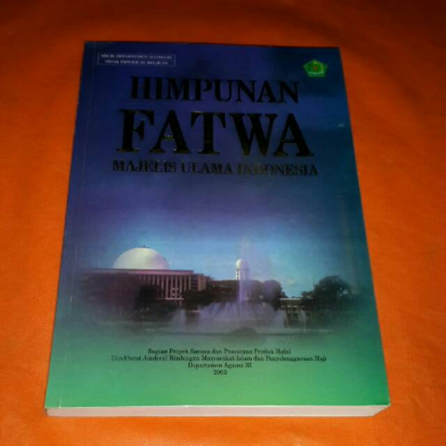 Himpunan FATWA Majelis Ulama Indonesia