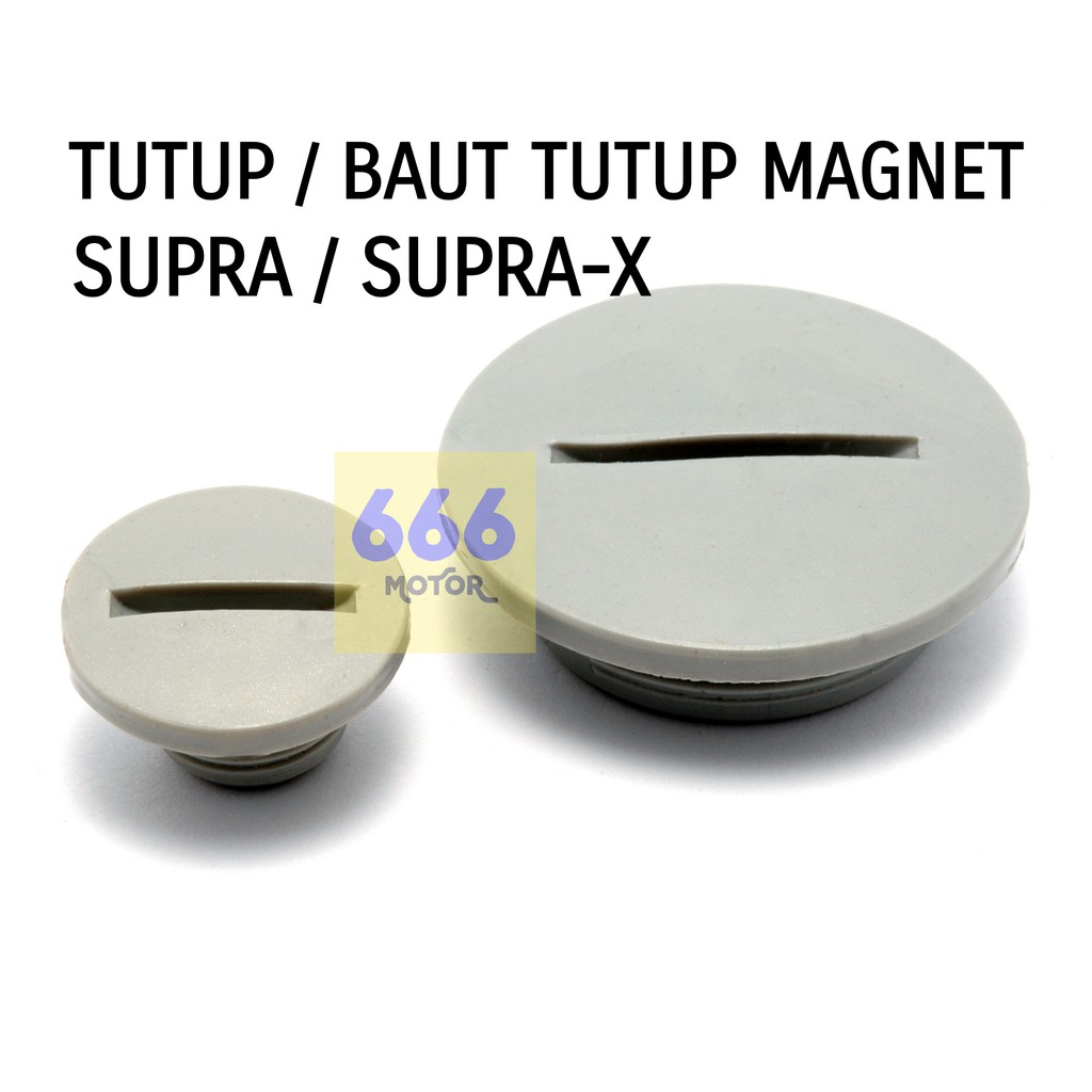 TUTUP / BAUT TUTUP MAGNET SUPRA-X / SUPRA