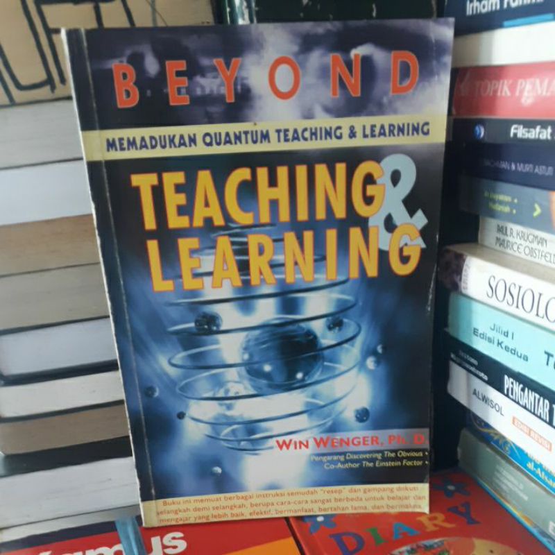 

BUKU ORIGINAL BEYOND TEACHING AND LEARNING