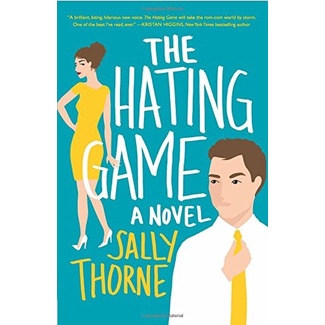 Sally Thorne - The hating game