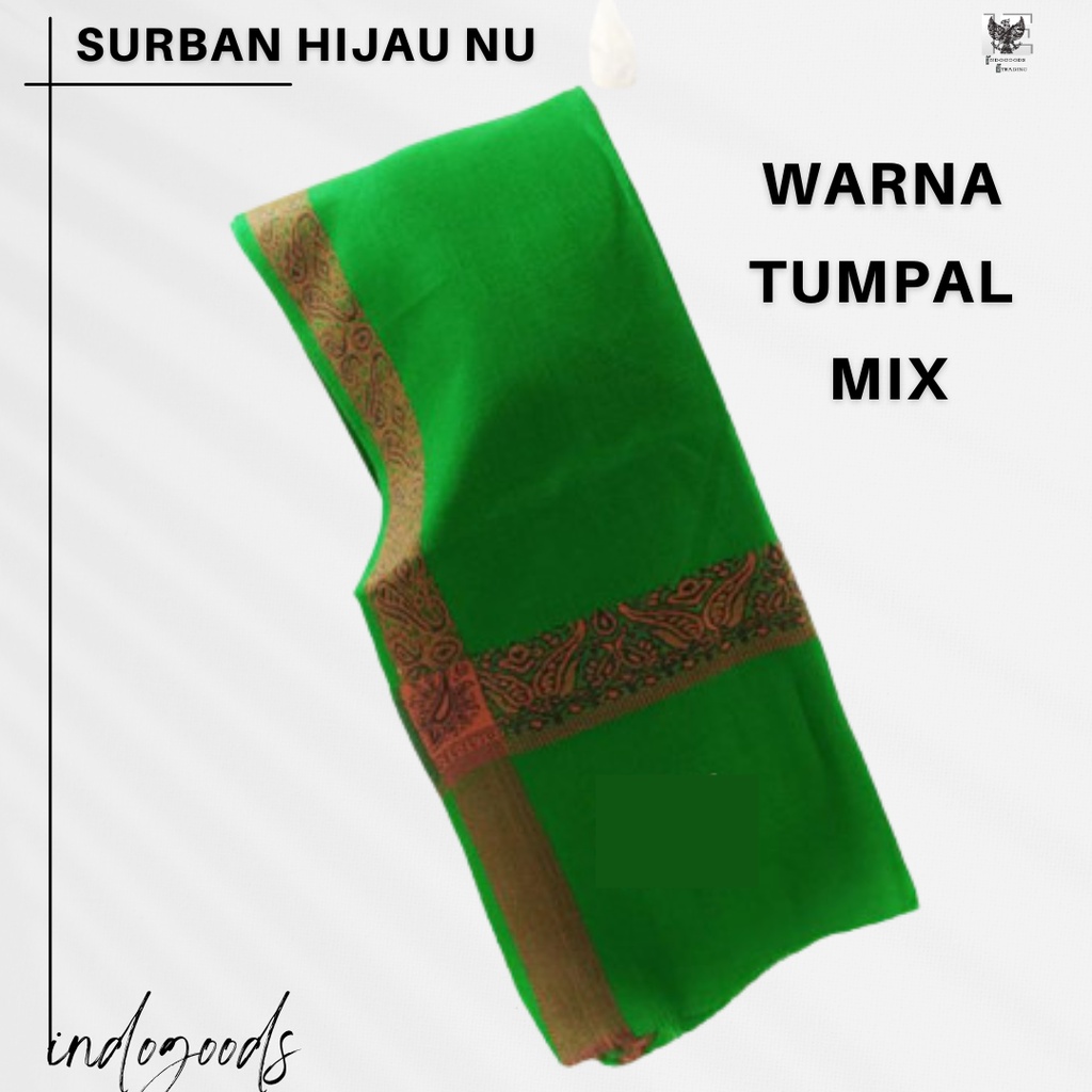 Sorban HIJAU NU l Surban Hijau NAHDLATUL ULAMA Berkualitas [GROSIR/ECER MURAH]-1