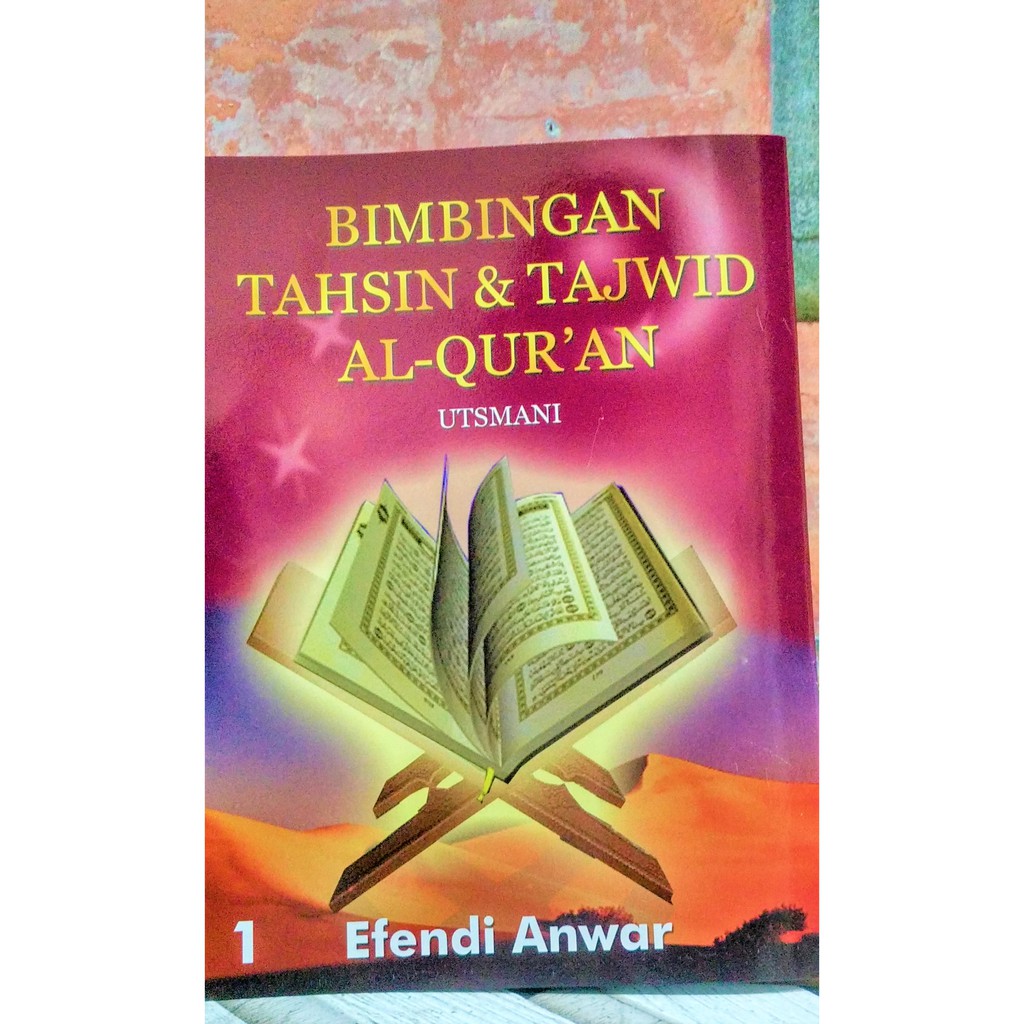Buku Bimbingan Tahsin Dan Tajwid Al Quran Utsmani Berbagai Buku