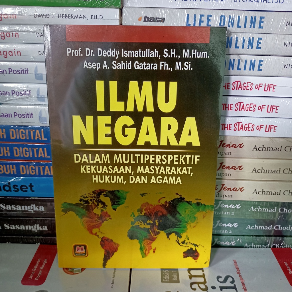 Buku Ilmu Negara dalam Multiprespektif Kekuasaan Masyarakat Hukum dan Agama - Deddy Ismatullah dan A