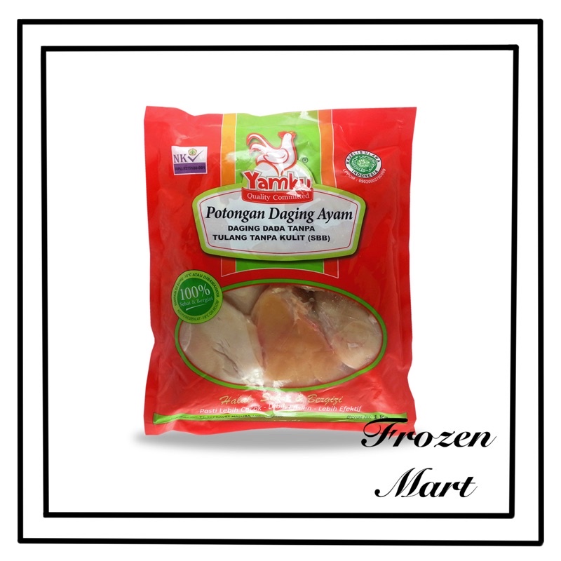 

Yamku SBB Skinless Boneless Breast / Dada Tanpa Tulang Tanpa Kulit 1Kg